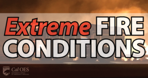 EXTREME FIRE CONDITIONS